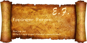 Eppinger Ferenc névjegykártya